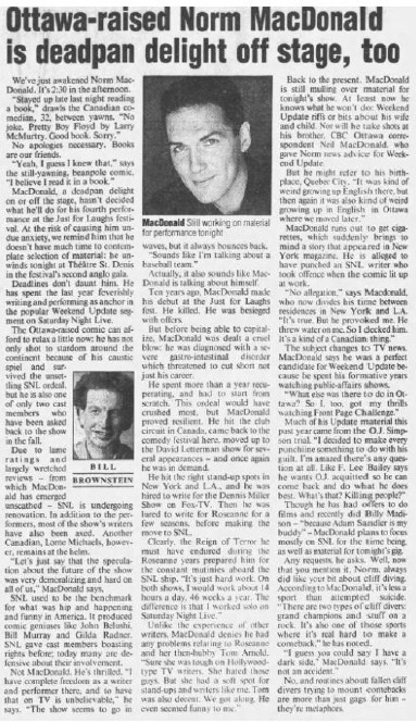 1995 Ottawa Citizen article: Ottawa-raised Norm Macdonald is deadpan delight off stage, too.